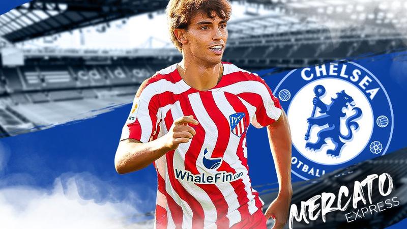 Mercato Express - Joao Félix finalement vers… Chelsea !